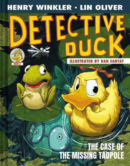 DETECTIVE DUCK ILLUSTRATED NOVEL HC VOL 02 THE CASE OF THE MISSING TADPOLE TP (11/04/2026)