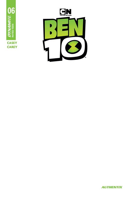 BEN 10 #6 CVR F BLANK AUTHENTIX VAR CB (11/04/2026)