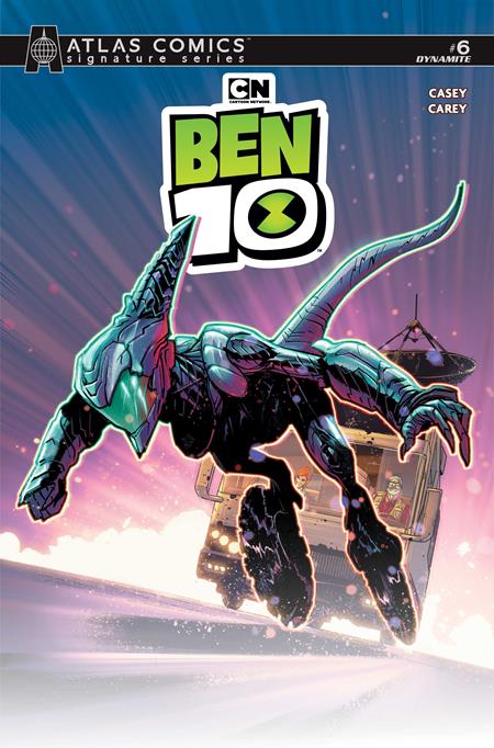 BEN 10 #6 CVR I ROBERT CAREY ATLAS EDITION SIGNED BY JOE CASEY VAR CB (11/18/2026)
