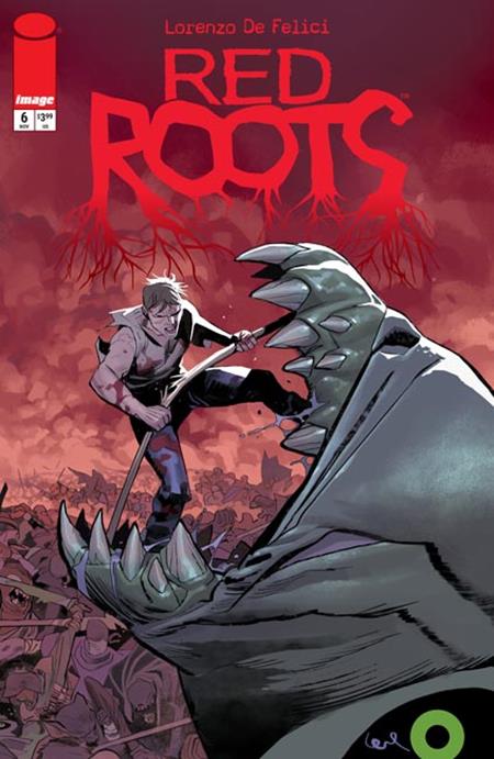 RED ROOTS #6 CVR A LORENZO DE FELICI CB (11/25/2026)