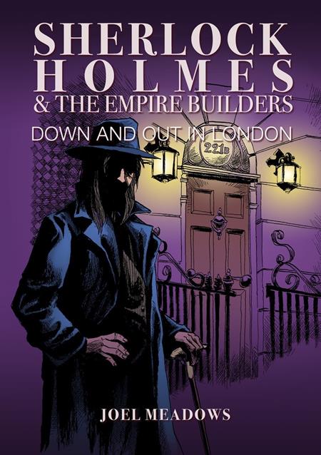 SHERLOCK HOLMES AND THE EMPIRE BUILDERS HC DOWN AND OUT IN LONDON ILLUSTRATED EDITION (MR) TP (12/02/2026)
