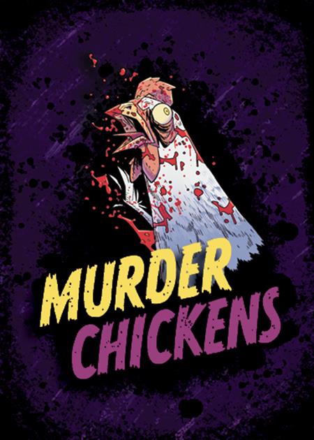 MURDER CHICKENS THE CARD GAME (12/16/2026)