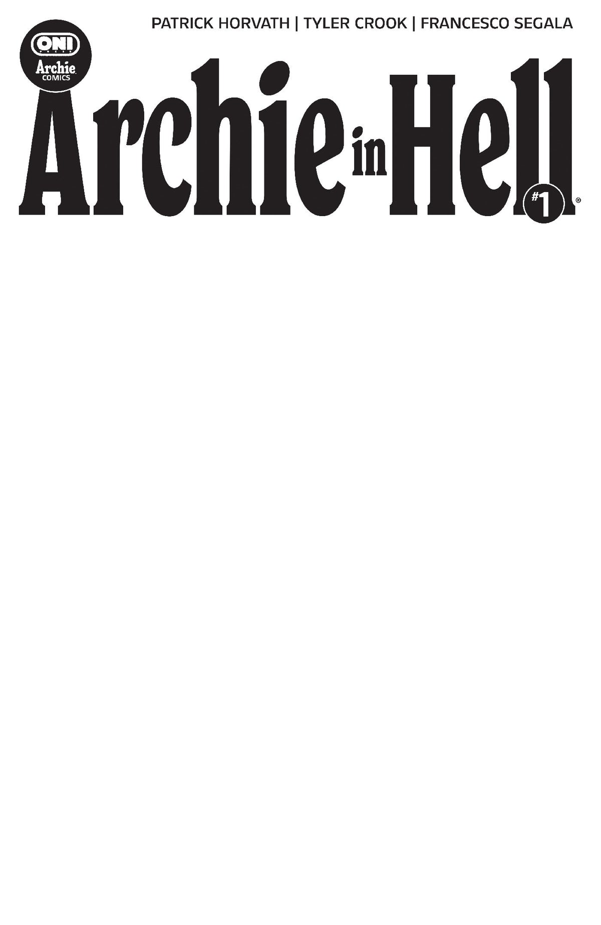 Archie in Hell #1 Cover E Blank Sketch Var CB (11/04/2026)