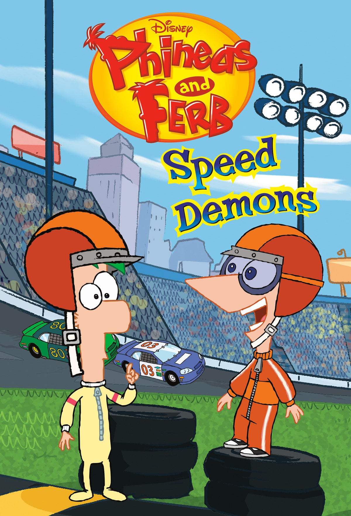 Speed Demons (Disney Phineas and Ferb) DG (01/05/2027)