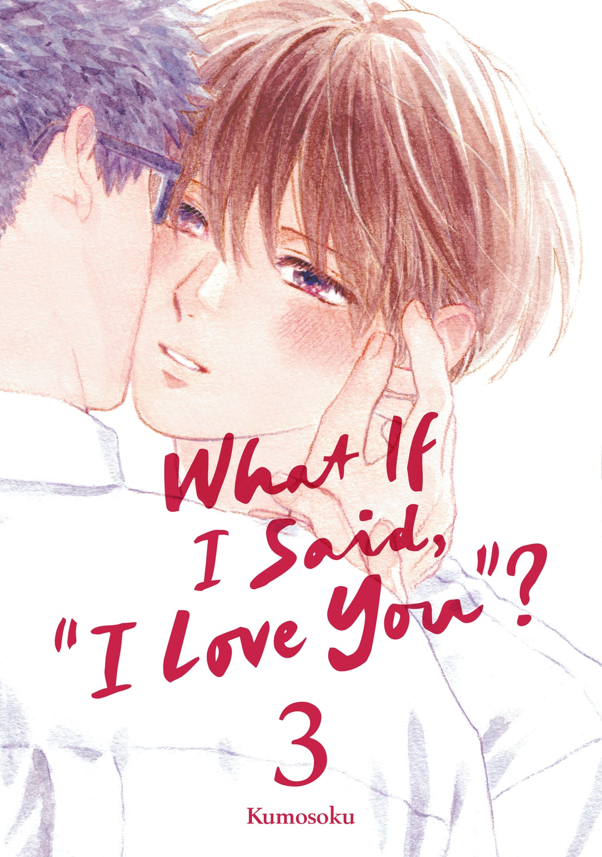 What If I Said, "I Love You"? 3 TRMR (12/15/2026)