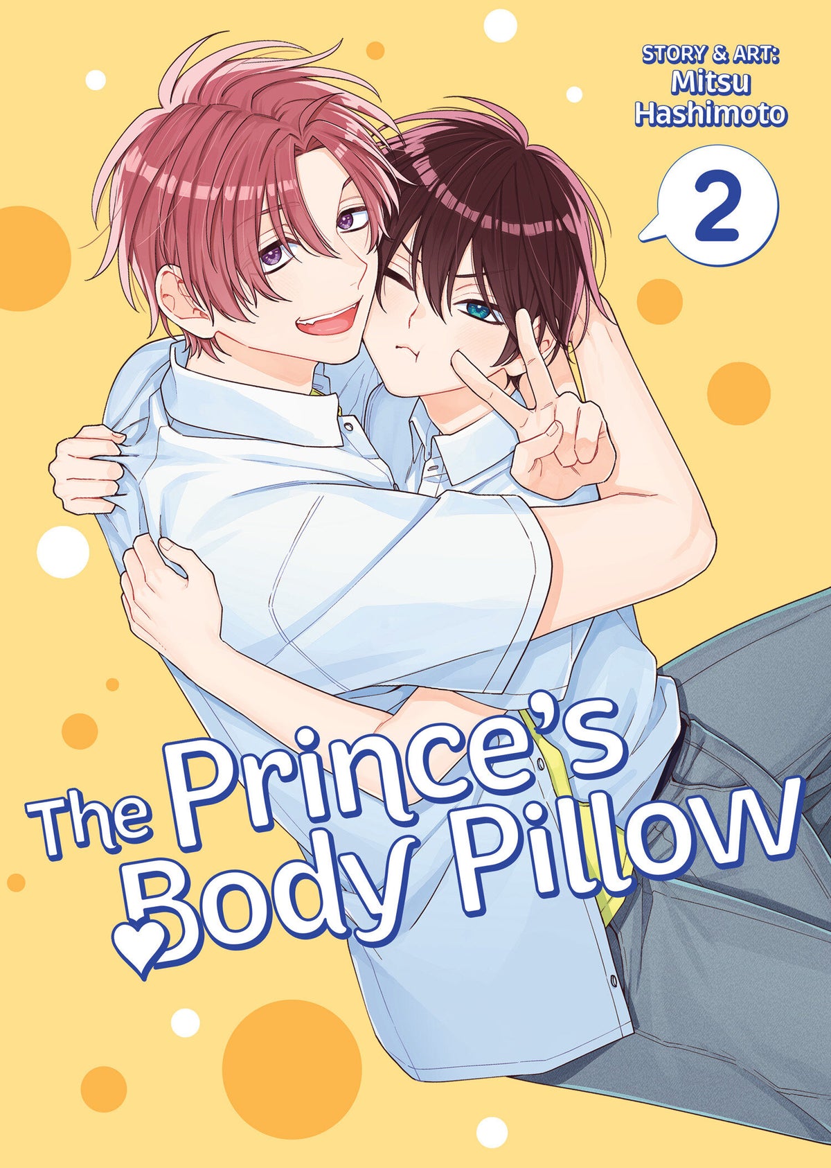 The Prince's Body Pillow Vol. 2 TR (02/09/2027)