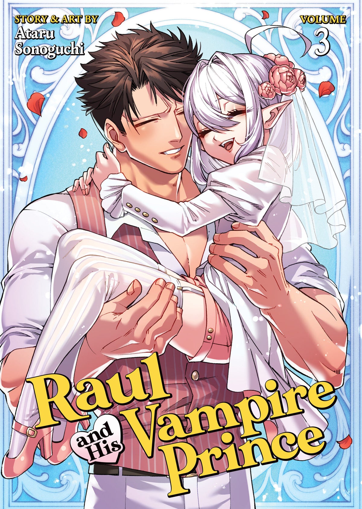 Raul and His Vampire Prince Vol. 3 TR (02/23/2027)