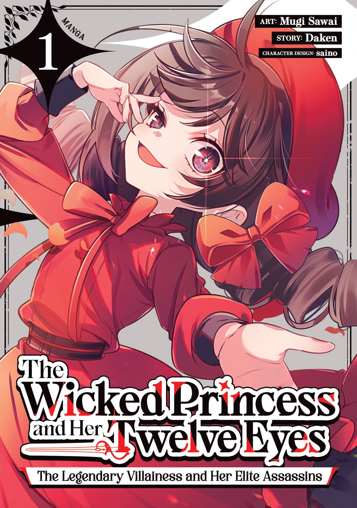The Wicked Princess and Her Twelve Eyes: The Legendary Villainess and Her Elite Assassins (Manga) Vol. 1 TR (12/01/2026)