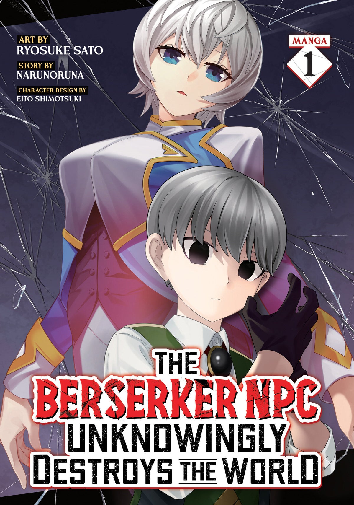 The Berserker NPC Unknowingly Destroys the World (Manga) Vol. 1 TR (02/02/2027)