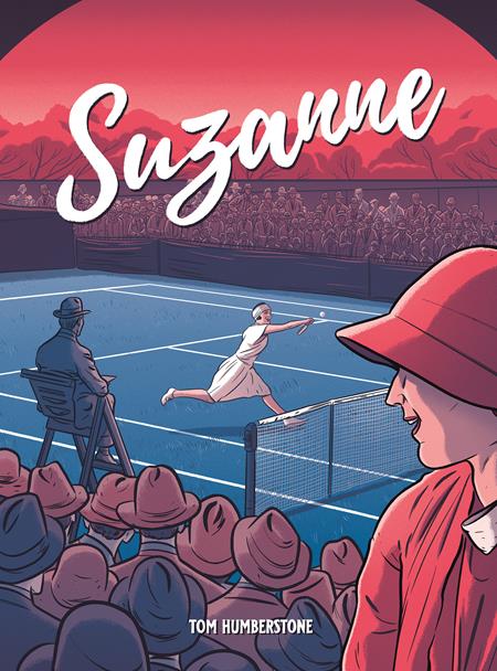 SUZANNE THE JAZZ AGE GODDESS OF TENNIS HC TP (11/11/2026)