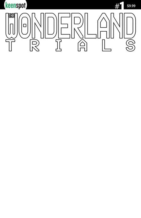 WONDERLAND TRIALS #1 CVR B BLANK SKETCH VAR CB (11/11/2026)