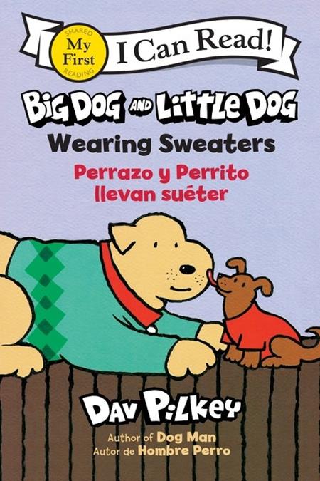 BIG DOG AND LITTLE DOG TP WEARING SWEATERS PERRAZO Y PERRITO LLEVAN SUETER (Bilingual Language Edition) TP (11/11/2026)