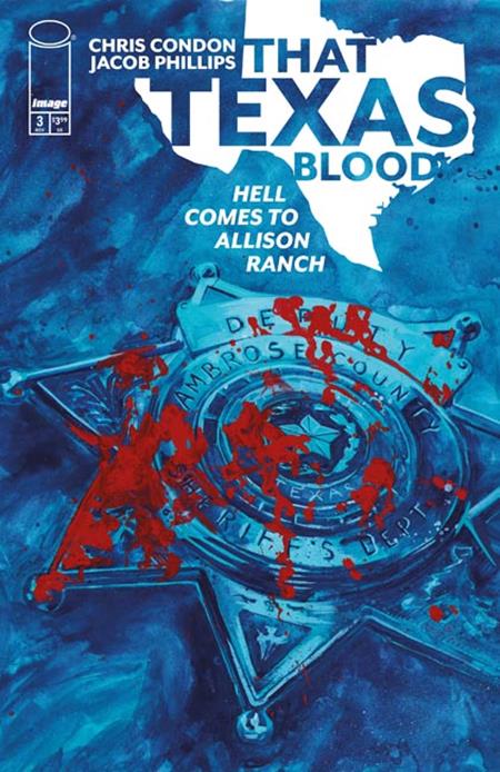 THAT TEXAS BLOOD HELL COMES TO ALLISON RANCH #3 (OF 6) CVR A JACOB PHILLIPS (MR) CB (11/25/2026)