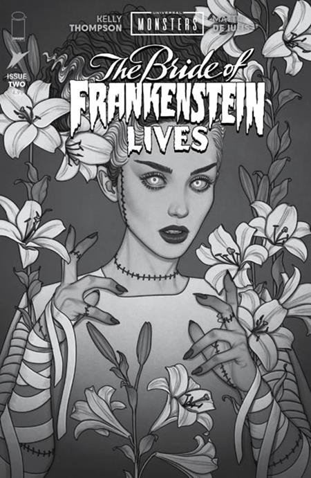 UNIVERSAL MONSTERS THE BRIDE OF FRANKENSTEIN LIVES #2 (OF 4) CVR D INC 1:25 JENNY FRISON CLASSIC HORROR B&W VAR [1:25] CB (11/25/2026)