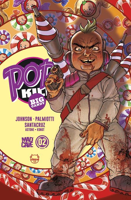 POP KILL BIG CANDY #2 (OF 4) CVR A DAVE JOHNSON CARDSTOCK (MR) CB (11/11/2026)