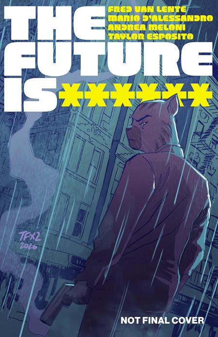 FUTURE IS ****** #19 CVR A TRISH FORNSTER (BUNDLE OF 10) (NET) (MR) CB (11/11/2026)