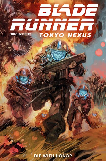 BLADE RUNNER TOKYO NEXUS DIE WITH HONOR #1 (OF 4) CVR D JESUS HERVAS VAR CB (11/04/2026)
