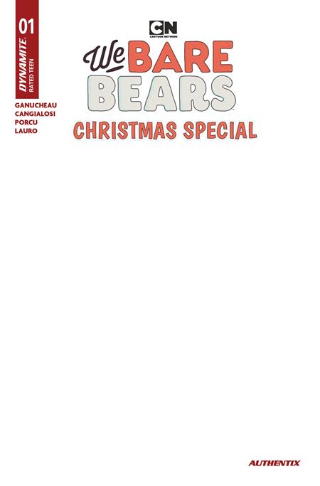 WE BARE BEARS CHRISTMAS SPECIAL #1 (ONE SHOT) CVR E BLANK AUTHENTIX VAR CB (12/16/2026)