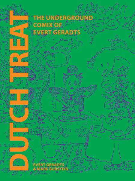 DUTCH TREAT HC THE UNDERGROUND COMIX OF EVERT GERADTS (MR) TP (12/16/2026)