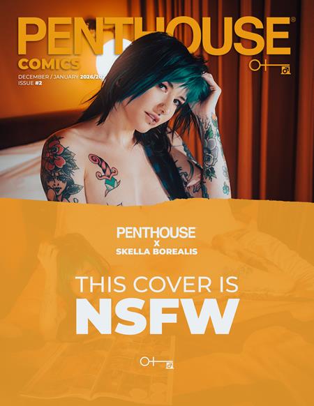 PENTHOUSE COMICS #2 CVR G SKELLA BOREALIS NSFW PHOTO VAR CB (12/09/2026)