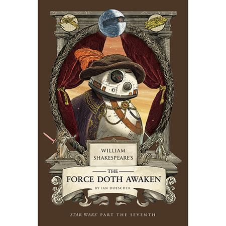 WILLIAM SHAKESPEARES STAR WARS HC THE FORCE DOTH AWAKEN PART THE SEVENTH TP (12/02/2026)