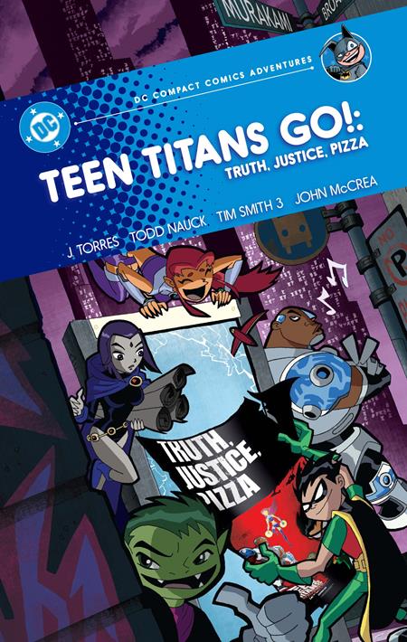 TEEN TITANS GO TRUTH JUSTICE PIZZA TP (DC COMPACT COMICS ADVENTURES) TP (06/29/2027)