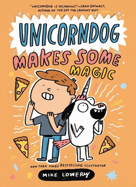 UNICORNDOG TP VOL 02 UNICORNDOG MAKES SOME MAGIC TP (01/27/2027)