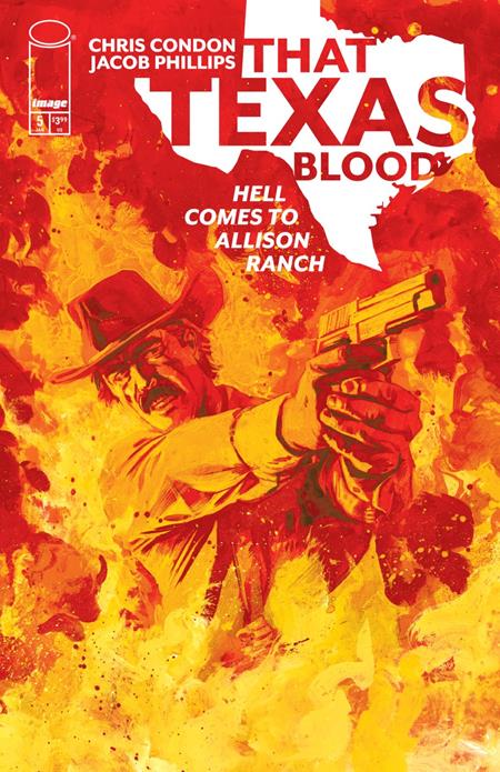 THAT TEXAS BLOOD HELL COMES TO ALLISON RANCH #5 (OF 6) CVR A JACOB PHILLIPS (MR) CB (01/27/2027)