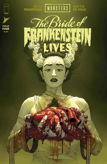 UNIVERSAL MONSTERS THE BRIDE OF FRANKENSTEIN LIVES #4 (OF 4) CVR A MATTIA DE IULIS CB (01/27/2027)