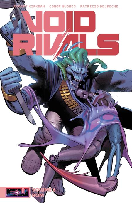 VOID RIVALS TP VOL 06 ROM DIRECT MARKET EXCLUSIVE LORENZO DE FELICI CVR TP (01/27/2027)