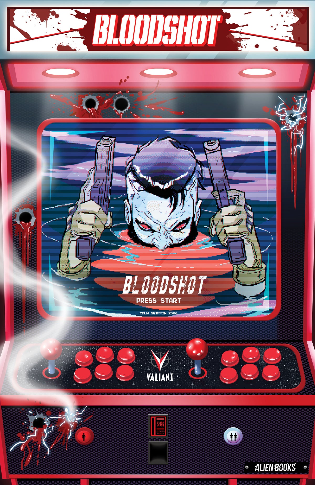 Valiant Beyond: Bloodshot #8--Toy Soldiers #2 Finale Variant B (Griffin Full Art Arcade Variant) CB (11/25/2026)