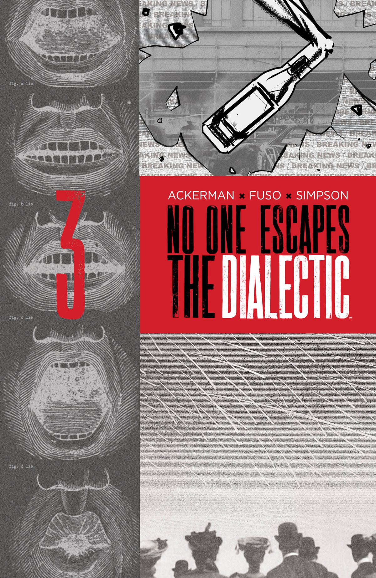 No One Escapes the Dialectic #3 B Variant (Dressed, Design) CB (01/27/2027)