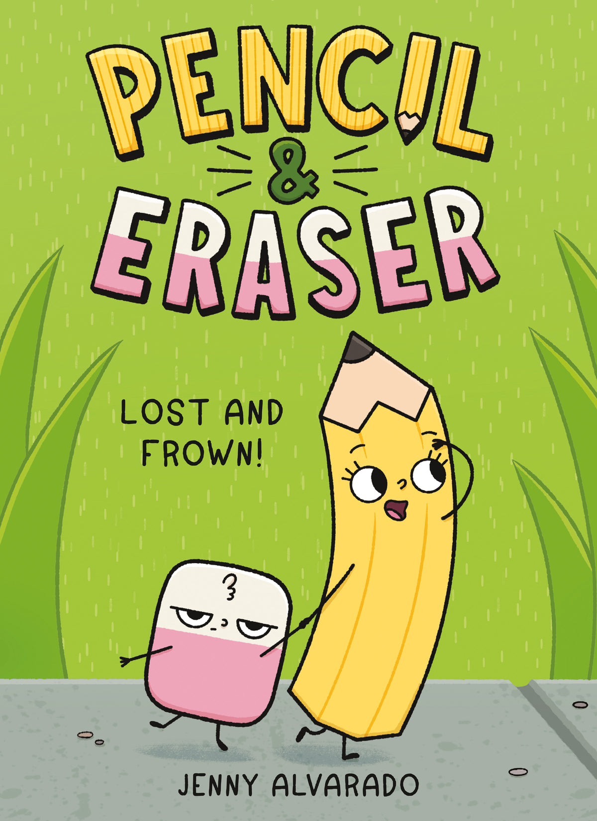 Pencil & Eraser: Lost and Frown! TRGN (01/05/2027)