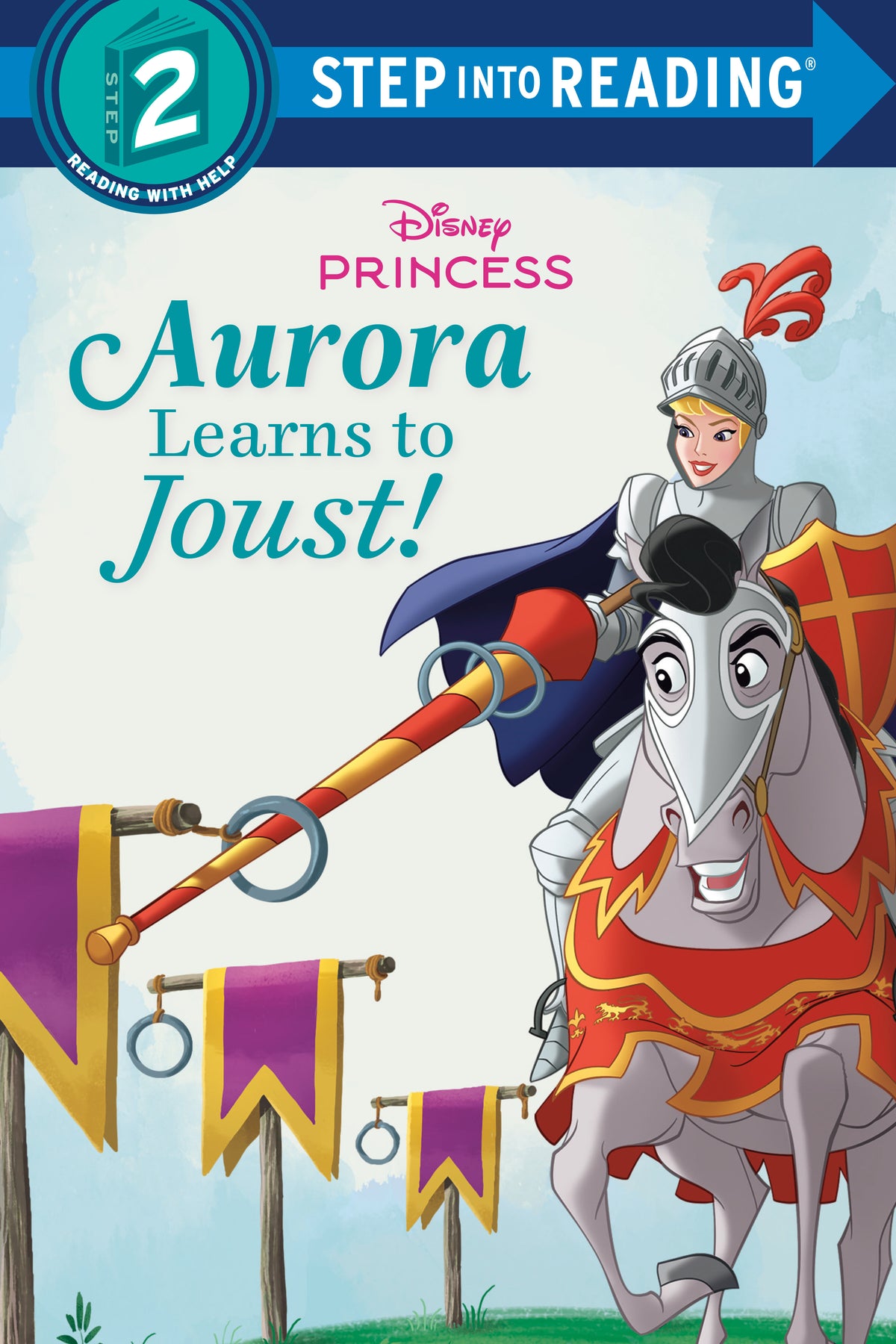 Aurora Learns to Joust! (Disney Princess) TR (01/05/2027)