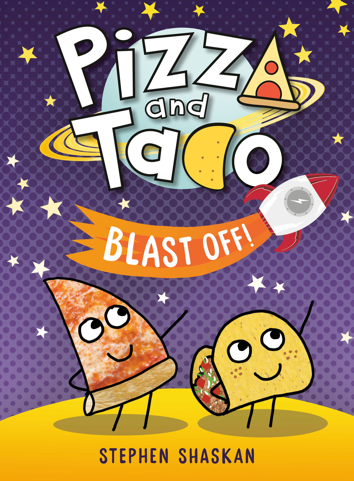 Pizza and Taco Blast Off! HC (01/05/2027)