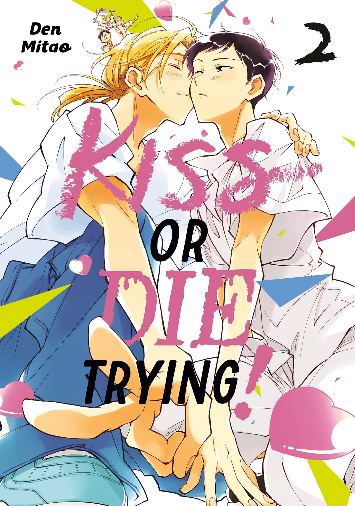 Kiss or Die Trying! 2 TRMR (02/09/2027)