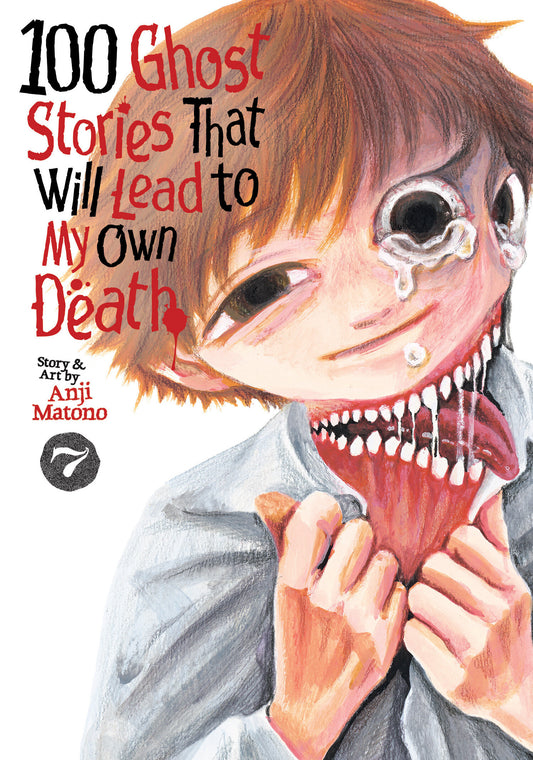 100 Ghost Stories That Will Lead to My Own Death Vol. 7 TR (02/02/2027)