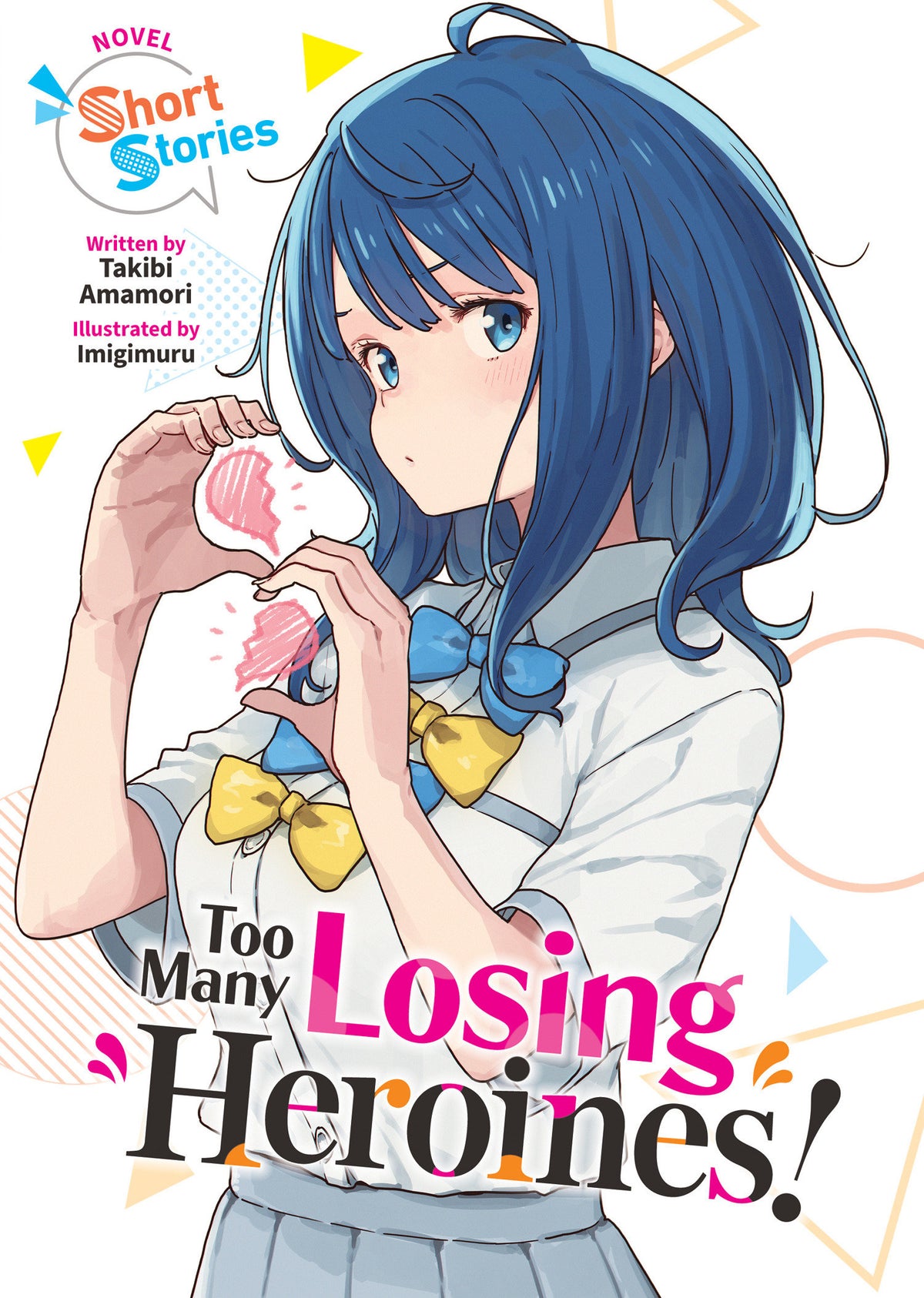 Too Many Losing Heroines! (Light Novel) Short Stories TR (12/22/2026)