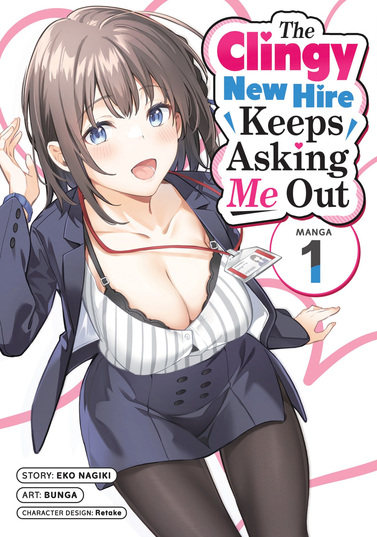 The Clingy New Hire Keeps Asking Me Out (Manga) Vol. 1 TR (02/23/2027)